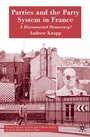 Cover: Parties and the Party System in France - Palgrave Macmillan