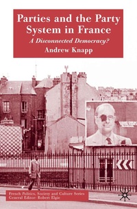 Enlarge image Cover: Parties and the Party System in France - Palgrave Macmillan
