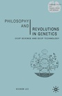 Cover: Philosophy and Revolutions in Genetics - Palgrave Macmillan