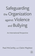 Cover: Safeguarding the Organization Against Violence and Bullying - Palgrave Macmillan