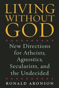Enlarge image Cover: Living Without God - Shoemaker & Hoard, Div of Avalon Publishing Group Inc