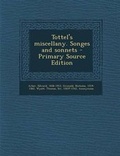 Cover: Tottel's Miscellany. Songes and Sonnets - Nabu Press