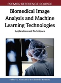 Cover: Biomedical Image Analysis and Machine Learning Technologies - Medical Information Science Reference