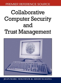 Enlarge image Cover: Collaborative Computer Security and Trust Management - Information Science Reference