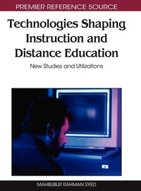 Enlarge image Cover: Technologies Shaping Instruction and Distance Education - Information Science Reference