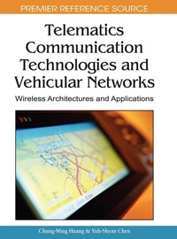 Enlarge image Cover: Telematics Communication Technologies and Vehicular Networks - Information Science Reference