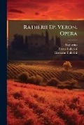 Cover: Ratherii Ep. Veron. Opera - Nabu Press