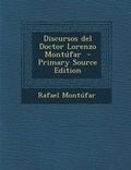 Cover: Discursos del Doctor Lorenzo Montufar - Nabu Press