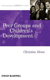 Enlarge image Cover: Peer Groups and Children's Development - Wiley