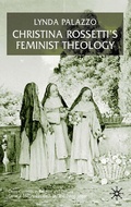 Cover: Christina Rossetti's Feminist Theology - Palgrave Macmillan