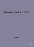 Cover: Citizenship, Work and Welfare - Palgrave Macmillan