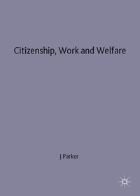 Enlarge image Cover: Citizenship, Work and Welfare - Palgrave Macmillan