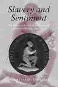 Abbildung von: Slavery and Sentiment - University of New Hampshire Press