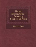 Cover: Unser Elternhaus - Nabu Press