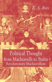 Enlarge image Cover: Political Thought From Machiavelli to Stalin - Palgrave Macmillan