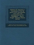 Cover: Sadoleto on Education; A Translation of the de Pueris Recte Instituendis, with Notes and Introduction by E.T. Campagnac ... and K. Forges - Nabu Press