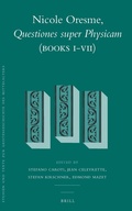 Cover: Nicole Oresme, Questiones super Physicam (Books I-VII) - Brill