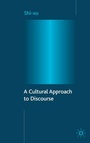 Cover: A Cultural Approach to Discourse - Palgrave Macmillan