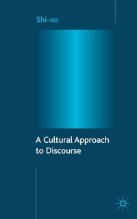 Enlarge image Cover: A Cultural Approach to Discourse - Palgrave Macmillan