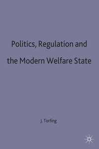 Enlarge image Cover: Politics, Regulation and the Modern Welfare State - Palgrave Macmillan