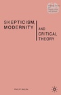 Cover: Skepticism, Modernity and Critical Theory - Palgrave Macmillan