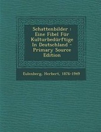 Enlarge image Cover: Schattenbilder - Nabu Press