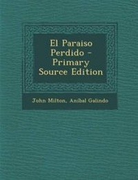 Enlarge image Cover: El Paraiso Perdido - Nabu Press