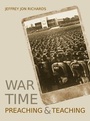 Cover: War Time Preaching and Teaching - Cambridge Scholars Publishing