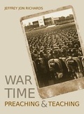 Cover: War Time Preaching and Teaching - Cambridge Scholars Publishing