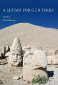 Cover: A Lucian for our Times - Cambridge Scholars Publishing