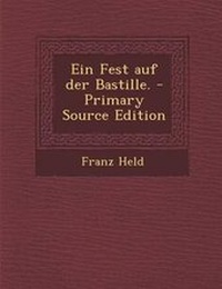 Enlarge image Cover: Ein Fest Auf Der Bastille. - Nabu Press