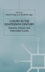 Cover: Luxury in the Eighteenth Century - Palgrave Macmillan