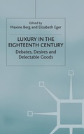 Cover: Luxury in the Eighteenth Century - Palgrave Macmillan