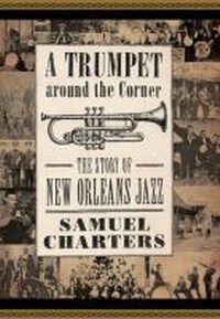 Enlarge image Cover: A Trumpet around the Corner - University Press of Mississippi