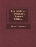 Cover: The Soddy... - Nabu Press