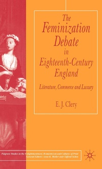 Enlarge image Cover: The Feminization Debate in Eighteenth-Century England - Palgrave Macmillan