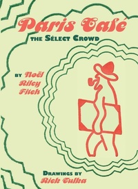 Enlarge image Cover: Paris Cafe - Soft Skull Press