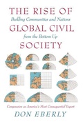 Cover: The Rise of Global Civil Society - Encounter Books,USA