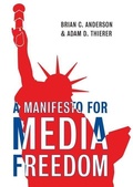 Cover: Manifesto for Media Freedom - Encounter Books,USA