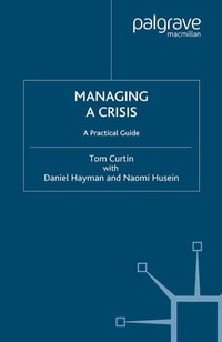 Enlarge image Cover: Managing A Crisis - Palgrave Macmillan