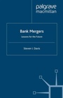 Cover: Bank Mergers - Palgrave Macmillan