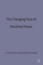 Cover: The Changing Face of Maritime Power - Palgrave Macmillan