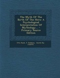 Cover: The Myth of the Birth of the Hero - Nabu Press