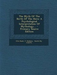 Enlarge image Cover: The Myth of the Birth of the Hero - Nabu Press