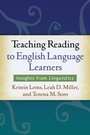 Cover: Teaching Reading to English Language Learners - Guilford Publications