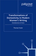 Cover: Transformations of Domesticity in Modern Women's Writing - Palgrave Macmillan