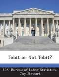 Cover: Tobit or Not Tobit? - BiblioBazaar, LLC