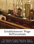 Cover: Establishment Wage Differentials - BiblioBazaar, LLC