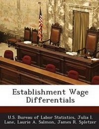 Enlarge image Cover: Establishment Wage Differentials - BiblioBazaar, LLC