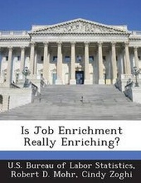 Enlarge image Cover: Is Job Enrichment Really Enriching? - Bibliogov